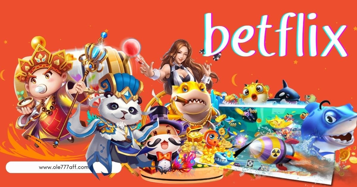 betflix slot สล็อตเว็บตรง